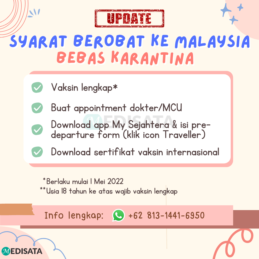 syarat berobat ke Malaysia bebas karantina